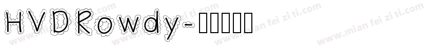 HVDRowdy字体转换