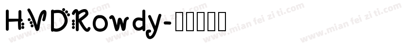 HVDRowdy字体转换