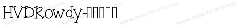 HVDRowdy字体转换
