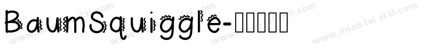 BaumSquiggle字体转换