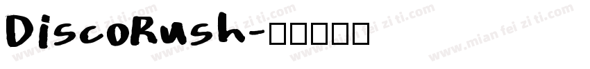 DiscoRush字体转换