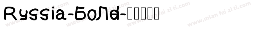 Russia-Bold字体转换