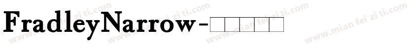 FradleyNarrow字体转换