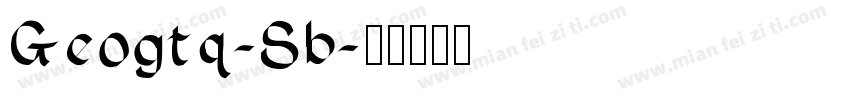 Geogtq-Sb字体转换