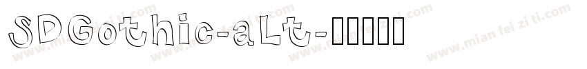 SDGothic-aLt字体转换