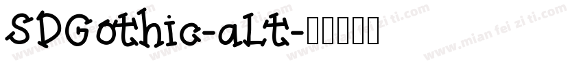 SDGothic-aLt字体转换