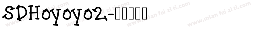SDHoyoyo2字体转换