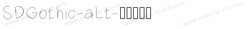SDGothic-aLt字体转换