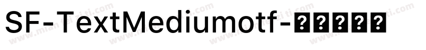 SF-TextMediumotf字体转换