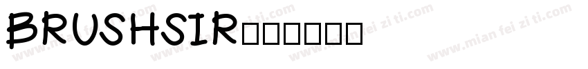 BRUSHSIR字体转换