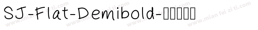 SJ-Flat-Demibold字体转换