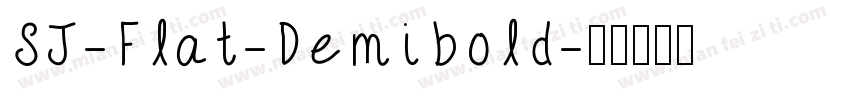 SJ-Flat-Demibold字体转换