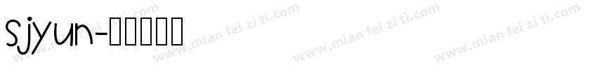 sjyun字体转换