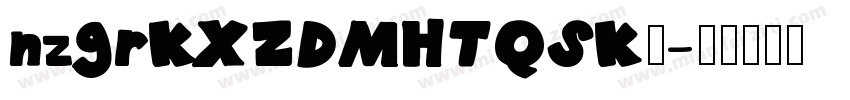 nzgrKXZDMHTQSK◆字体转换