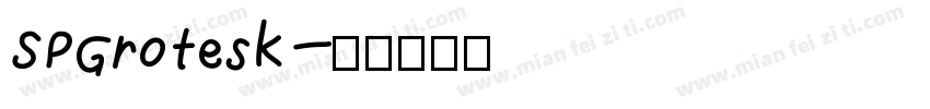 SPGrotesk字体转换
