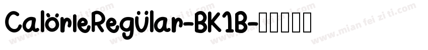 CalorieRegular-BK1B字体转换