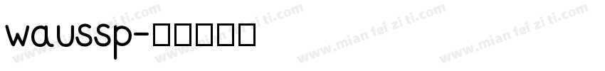 waussp字体转换