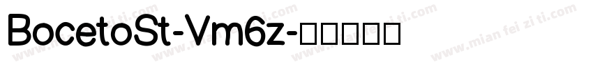 BocetoSt-Vm6z字体转换