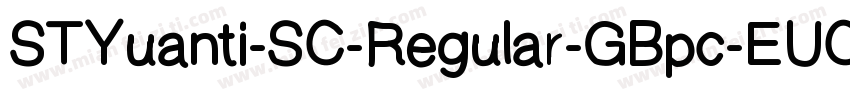 STYuanti-SC-Regular-GBpc-EUC-H字体转换