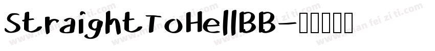 StraightToHellBB字体转换