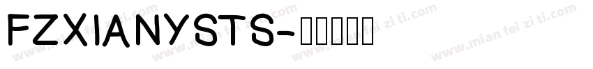 FZXIANYSTS字体转换