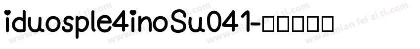 iduosple4inoSu041字体转换