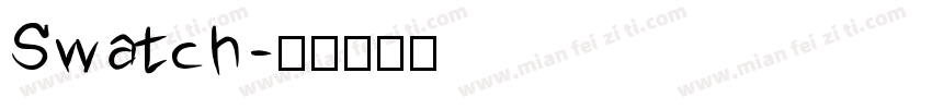 Swatch字体转换