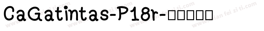 CaGatintas-P18r字体转换