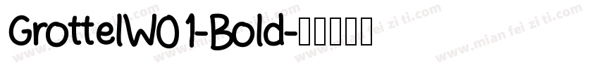 GrottelW01-Bold字体转换