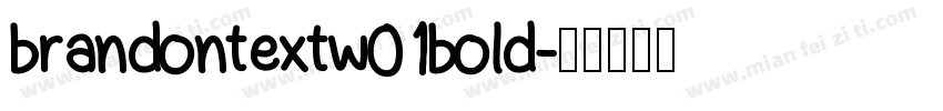 brandontextw01bold字体转换