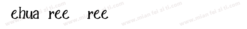 CehuaFree-Free字体转换