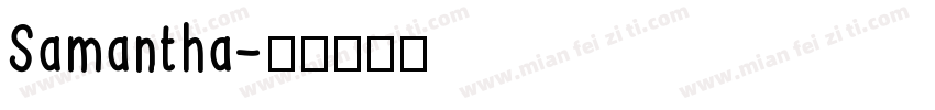 Samantha字体转换