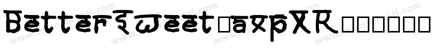 BetterSweet-axpXR字体转换