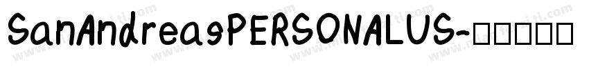 SanAndreasPERSONALUS字体转换