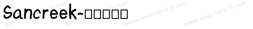 Sancreek字体转换