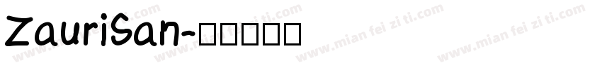 ZauriSan字体转换