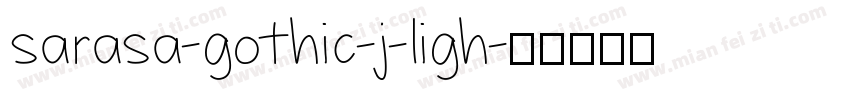 sarasa-gothic-j-ligh字体转换