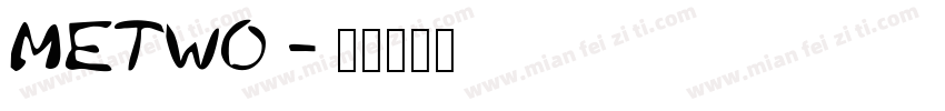 METWO字体转换