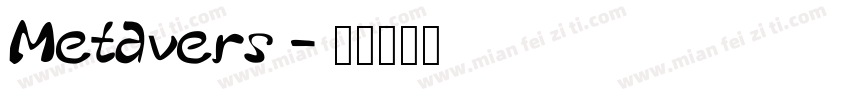 Metavers字体转换