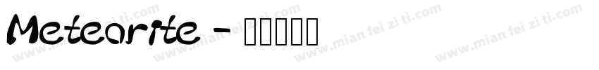 Meteorite字体转换