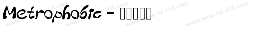 Metrophobic字体转换
