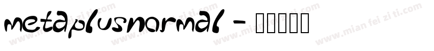 metaplusnormal字体转换