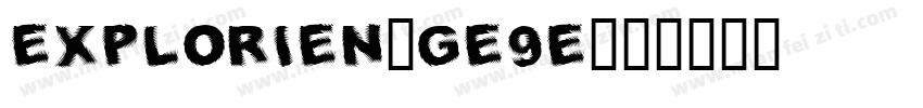 Explorien-ge9E字体转换