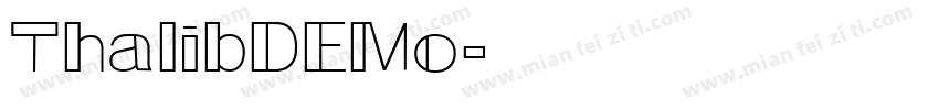 ThalibDEMo字体转换