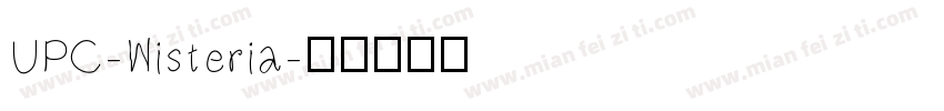 UPC-Wisteria字体转换