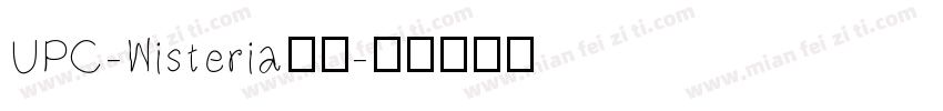 UPC-Wisteria字体字体转换