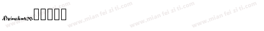 dfheimediumV30字体转换