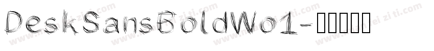 DeskSansBoldWo1字体转换