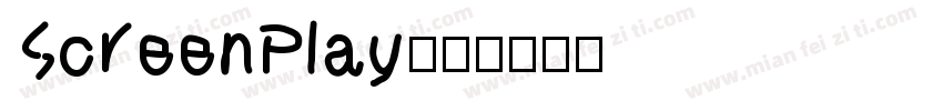 ScreenPlay字体转换