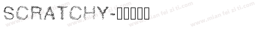 SCRATCHY字体转换